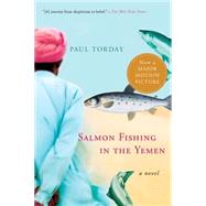 Salmon Fishing in the Yemen by Torday, Paul, 9780547416250