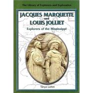 Jacques Marquette and Louis Jolliet by Larkin, Tanya, 9780823936250