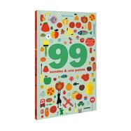 99 tomates y 1 patata by Chedru, Delphine, 9788491016250