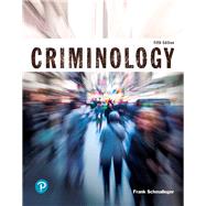 Criminology (Justice Series) by Schmalleger, Frank, 9780135186251
