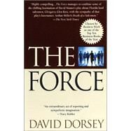The Force by DORSEY, DAVID, 9780345376251
