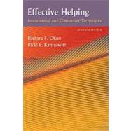 Effective Helping Interviewing and Counseling Techniques by Okun, Barbara F.; Kantrowitz, Ricki E., 9780495006251