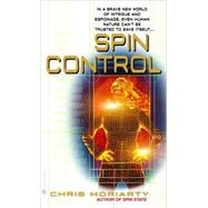 Spin Control by MORIARTY, CHRIS, 9780553586251