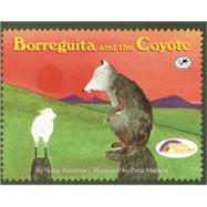 Borreguita and the Coyote: A Tale from Ayutla, Mexico by Aardema, Verna, 9780613046251