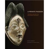 A Private Passion by Binkley, David A.; Khoury, Franko, 9780981576251