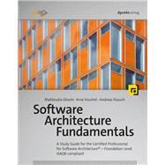 Software Architecture Fundamentals by Gharbi, Mahbouba; Koschel, Arne; Rausch, Andreas, 9783864906251