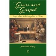 Guns and Gospels by Mong, Ambrose; DeStephano, Mark, 9780227176252