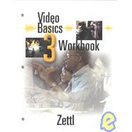 Student Workbook for Video Basics by Zettl, Herbert, 9780534526252