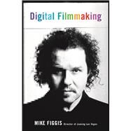 Digital Filmmaking by Figgis, Mike, 9780571226252
