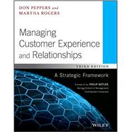 Managing Customer Experience and Relationships by Peppers, Don; Rogers, Martha; Kotler, Philip, 9781119236252