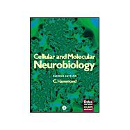 Cellular and Molecular Neurobiology by Hammond, Constance, 9780123116253