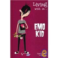 Living With An... Emo Kid by Mills, Charlie, 9781933176253
