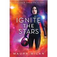 Ignite the Stars by Milan, Maura, 9780807536254