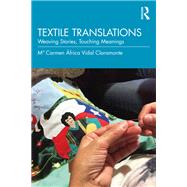 Textile Translations by M� Carmen �frica Vidal Claramonte, 9781041146254