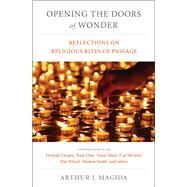 Opening the Doors of Wonder by Magida, Arthur J., 9780520256255