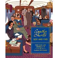 Agatha Christie Seek-and-Find Find Clues and Criminals in 20 Classic Mysteries! by Unknown, 9781797226255