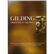 Gilding : Approaches to Treatment by Noel-tod, Jeremy; Boyer, Victoria, 9781902916255