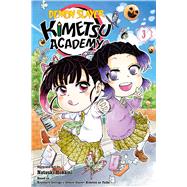 Demon Slayer: Kimetsu Academy, Vol. 3 by Gotouge, Koyoharu; Hokami, Natsuki, 9781974746255