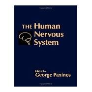 The Human Nervous System by Paxinos, George, 9780125476256