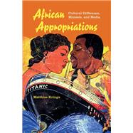 African Appropriations by Krings, Matthias, 9780253016256