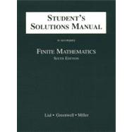 Student's Solutions Manual to Accompany Finite Mathematics by Lial, Margaret L.; Greenwell; Miller, Robert; Zarcone, August; Krusinski, Gerald, 9780321016256