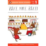 Bake, Mice, Bake! by Seltzer, Eric, 9780606236256