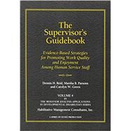SUPERVISOR'S GUIDEBOOK by Dennis H. Reid, Marsha B. Parsons & Carolyn W. Green, 9780964556256