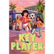 Key Player (Front Desk #4) by Yang, Kelly, 9781338776256