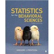 Statistics for the Behavioral Sciences by Privitera, Gregory J., 9781506386256