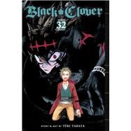 Black Clover, Vol. 32 by Tabata, Yuki, 9781974736256