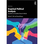 Empirical Political Analysis by Richard C. Rich; Samuel Brazys, 9781041046257