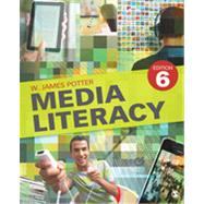 Media Literacy by W. James Potter, 9781452206257