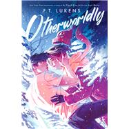 Otherworldly by Lukens, F.T., 9781665916257