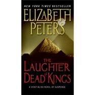 LAUGHTER DEAD KINGS         MM by PETERS ELIZABETH, 9780061246258