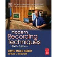 Modern Recording Techniques by Huber; Runstein, 9780240806259