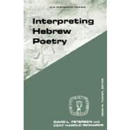 Interpreting Hebrew Poetry by Peterson, David L., 9780800626259