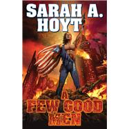 A Few Good Men by Hoyt, Sarah A., 9781476736259