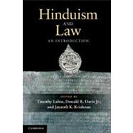 Hinduism and Law: An Introduction by Edited by Timothy Lubin , Donald R. Davis Jr , Jayanth K. Krishnan, 9780521716260