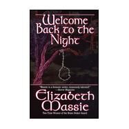 Welcome Back to Night by Massie, Elizabeth, 9780843946260