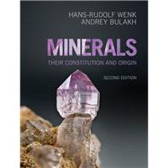 Minerals by Wenk, Hans-Rudolf; Bulakh, Andrey, 9781107106260