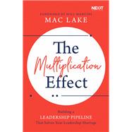 The Multiplication Effect by Lake, MAC, 9781400216260