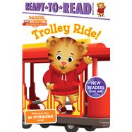 Trolley Ride! Ready-to-Read Ready-to-Go! by Spinner, Cala; Fruchter, Jason, 9781534416260