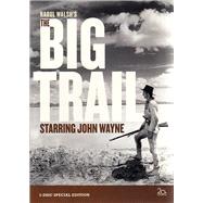 The Big Trail (B0014BJ1A4) by John Cork, Lisa Van Eyssen, Louis R. Loeffler, Raoul Walsh, 8780000116261