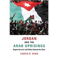 Jordan and the Arab Uprisings by Ryan, Curtis R., 9780231186261