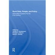 Rural Data, People, and Policy by Christenson, James A.; Maurer, Richard C.; Strang, Nancy L., 9780367286262