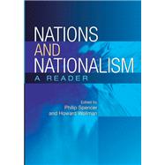Nations And Nationalism by Spencer, Philip; Wollman, Howard, 9780813536262