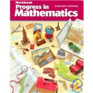 Progress in Mathematics 2000, Grade 6 by McDonnell, Rose A.; Le Tourneau, Catherine D.; Burrows, Anne V.; Gallagher, Anne Brigid; Murphy, Francis H.; Kelly, M. Winifred; Ford, Elinor R., 9780821526262
