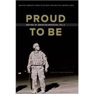 Proud to Be Writing by American Warriors, Volume 6 by Brubaker, James, 9780997926262