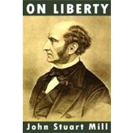 On Liberty by Mill, John Stuart, 9789568356262