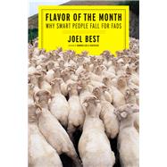 Flavor of the Month by Best, Joel, 9780520246263
